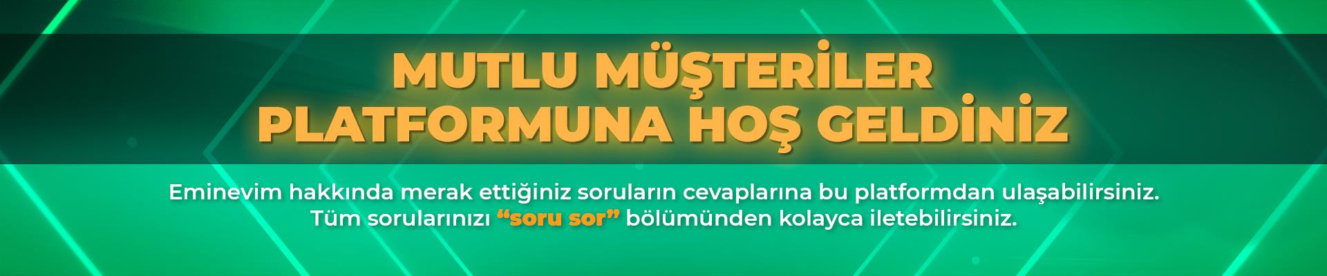 Emin Evim | Mutlu Müşteriler